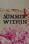 Summer Within Movie Streaming Online