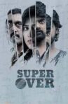 Super Over Movie Streaming Online