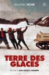 Terre de Glaces Movie Streaming Online