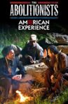 The Abolitionists Movie Streaming Online