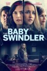 The Baby Swindler Movie Streaming Online