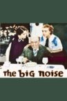 The Big Noise Movie Streaming Online