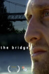 The Bridge Movie Streaming Online