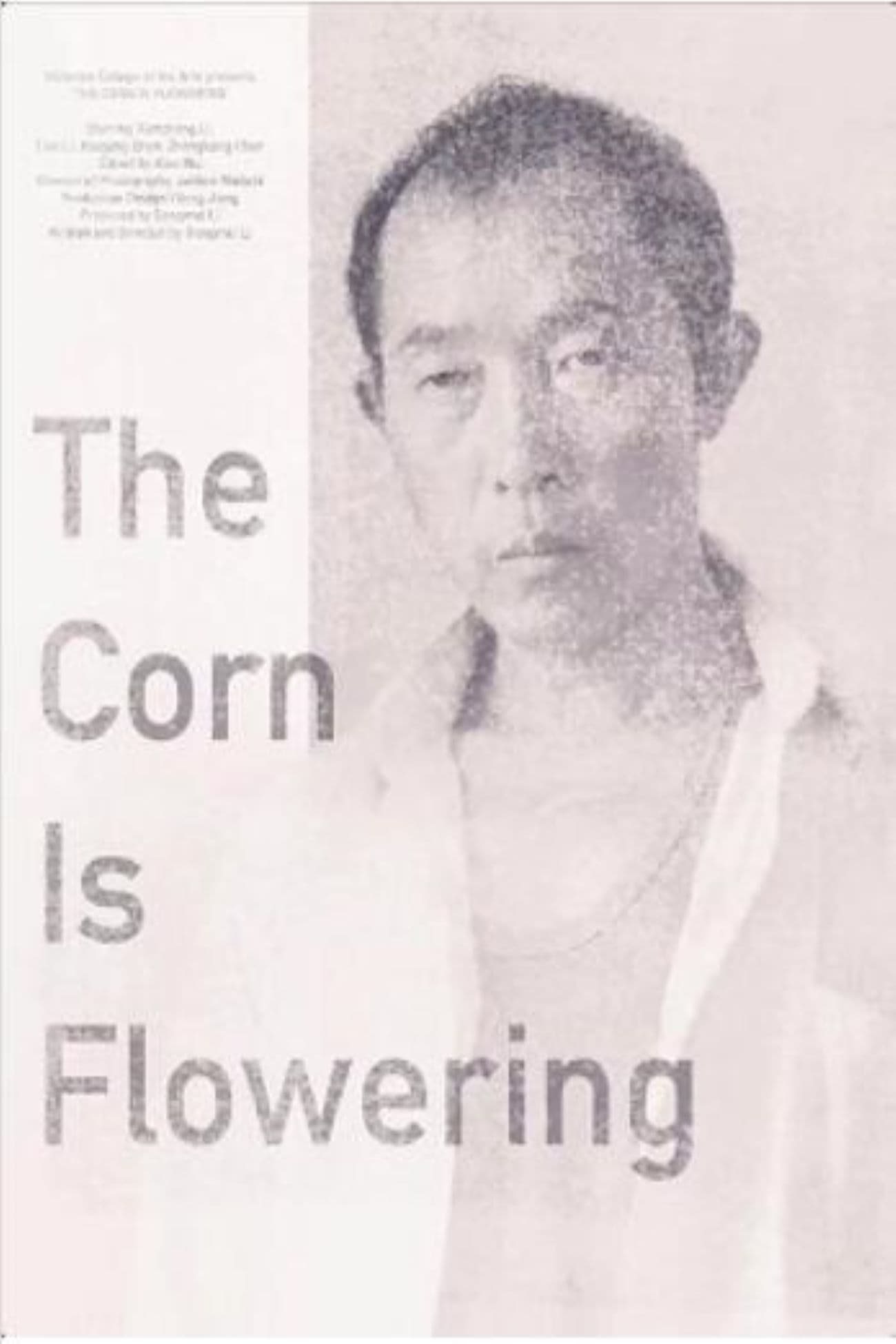 Corn Streaming THE CORN IS FLOWERING Mandarin Movie Streaming Online Watch