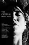 The Creeping Darkness Movie Streaming Online