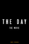 The Day: Filmen Movie Streaming Online