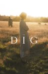 The Dig Movie Streaming Online