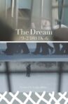 The Dream #9-2380 (IK-6) Movie Streaming Online