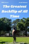 The Greatest Backflip of All Time Movie Streaming Online