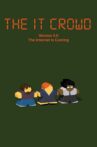 The IT Crowd: The Internet Is Coming Movie Streaming Online