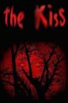 The Kiss Movie Streaming Online
