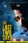 The Last Two Days Movie Streaming Online