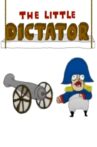 The Little Dictator Movie Streaming Online