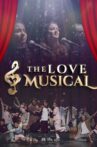 The Love Musical Movie Streaming Online