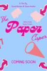 The Paper Caper Movie Streaming Online