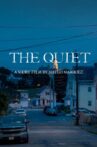 The Quiet Movie Streaming Online