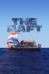 The Raft Movie Streaming Online