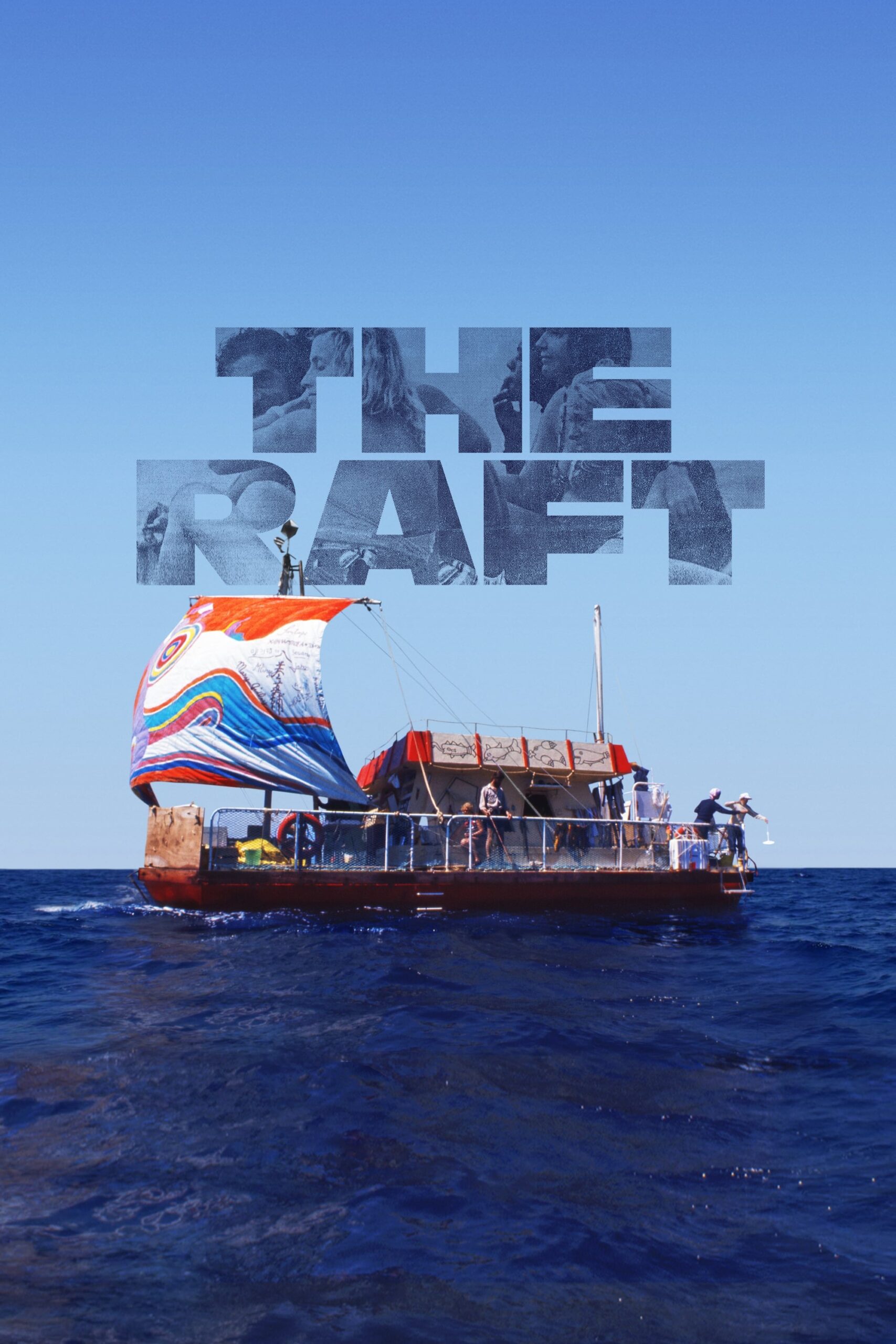 The Raft French, German, Japanese, Spanish Movie Streaming Online Watch