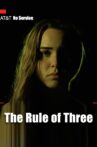 The Rule of Three Movie Streaming Online