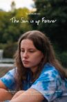 The Sun is Up Forever Movie Streaming Online