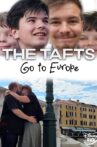 The Taft's Go To Europe - Director's Cut Movie Streaming Online