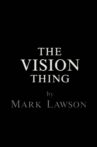The Vision Thing Movie Streaming Online