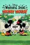 The Wonderful Spring of Mickey Mouse Movie Streaming Online