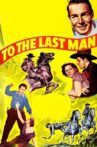 To the Last Man Movie Streaming Online