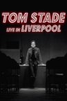 Tom Stade: Live in Liverpool Movie Streaming Online