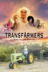 Transfarmers Movie Streaming Online