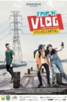 Trip N' Vlog #PulangKampung Movie Streaming Online