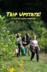 Trip Upstate! Movie Streaming Online
