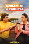 Umran Ch Ki Rakheya Movie Streaming Online