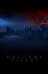 Uncanny Valley Movie Streaming Online