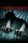 Under the Bed Movie Streaming Online