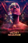 Velvet Nagaram Movie Streaming Online
