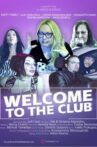 Welcome to the Club Movie Streaming Online