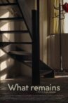 What Remains Movie Streaming Online