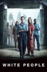 White People Movie Streaming Online