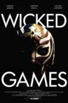 Wicked Games Movie Streaming Online