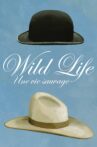 Wild Life Movie Streaming Online