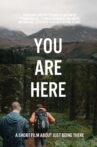 You Are Here Movie Streaming Online