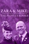 Zara & Mike: The People's Royals Movie Streaming Online