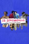 13 Sentimentos Movie Streaming Online
