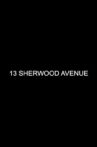 13 Sherwood Avenue Movie Streaming Online