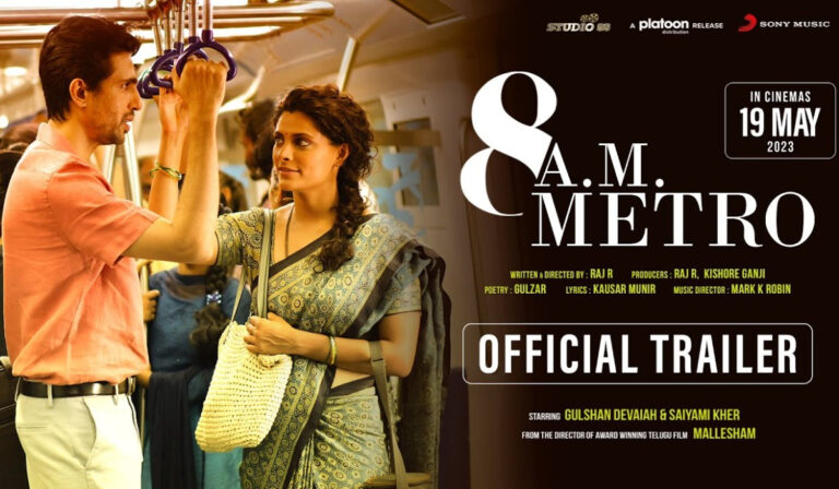 8 A.M. Metro Trailer: Gulshan & Saiyami In A Subtle, Poetic Romance!