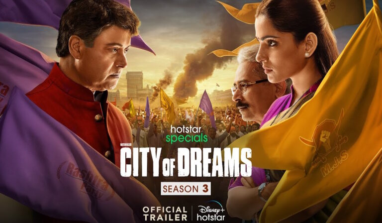 ‘City of Dreams’ S3: Trailer, Release Date, Streaming Platform, Cast, Plot
