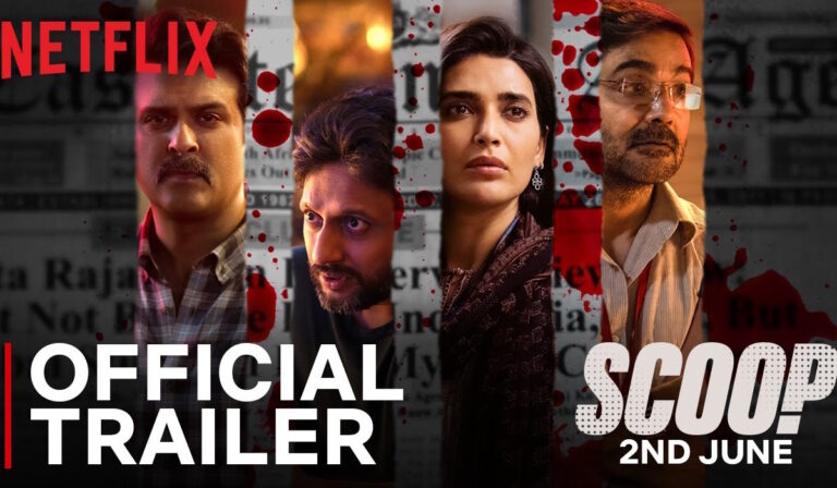 Scoop Trailer: Plot, Cast, Release Date, OTT Platform