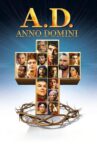 A.D. Anno Domini Movie Streaming Online