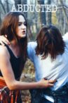 Abducted Movie Streaming Online